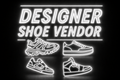Designer shoe vendor
